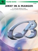 Away In A Manger by - Ployhar James - for Concert Band