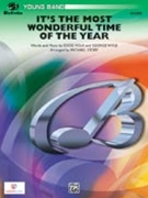 It's The Most Wonderful Time Of The Year by Pola and Wyle - Story Michael - for Concert Band