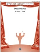 Doctor Rock by Frank Steven for Concert Band