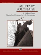 Military Polonaise by Chopin Frederic - Harnsberger L C - for Concert Band