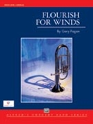 Flourish For Winds by Fagan Gary for Concert Band