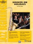 Hooked On Holidays by Lopez Victor - Lopez Victor - for Jazz Ensemble