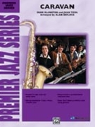 Caravan by Ellington and Tizol - Baylock Alan - for Jazz Ensemble