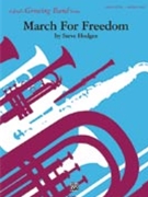 March For Freedom by Hodges Steve for Concert March