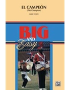 El Campeon by Story Michael for Marching Band
