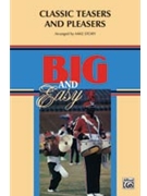Classic Teasers & Pleasers by Story Michael - Story Michael - for Marching Band