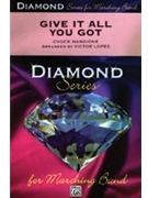 Give It All You Got by Mangione Chuck - Victor Lopez; Anthon - for Conductor