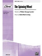 Spinning Wheel by Gray Ruth Morris for SSA