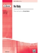 No Ruby by Beck Andy for SATB