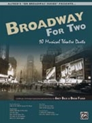 Broadway For Two by - Beck and Fisher - for Vocal Duet