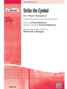Strike The Cymbal by Liebergen Patrick M for SATB