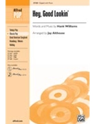 Hey Good Lookin' by Williams Hank - Althouse Jay - for 2-Part