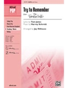 Try To Remember by Schmidt Harvey - Althouse Jay - for SATB