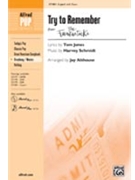 Try To Remember by Schmidt Harvey - Althouse Jay - for 2-Part