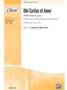 Ubi Caritas Et Amor by Albrecht Sally K for 2-Part