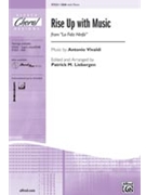 Rise Up With Music (Fr-la Fida Ninfa) by Vivaldi Antonio Lucio - Liebergen Patrick M - for SSA