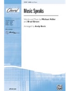 Music Speaks by Adler and Green - Beck Andy - for SAB and Piano