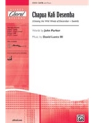 Chapua Kali Desemba by Lantz David for SATB
