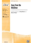 Away From The Mistletoe by Beck Andy for 2-Part
