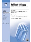Hallelujah Get Happy by Arlen and Koehler - Gilpin Greg - for SAB and Piano