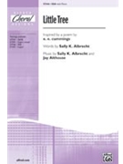 Little Tree by Albrecht and Althouse - Albrecht and Althouse - for SSA