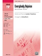 Everybody Rejoice From The Wiz by Vandross Luther - Beck Andy - for SATB