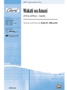 Wakati Wa Amani (A Time Of Peace) by Albrecht Sally K - Swahili - for 3-Part Mixed