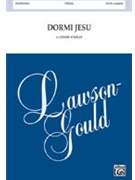 Dormi Jesu by O'Reilly Conor for SATB a cappella