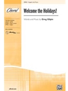 Welcome The Holidays by Gilpin Greg for 2-Part