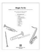 Magic To Do From Pippin by Schwartz Stephen - Billingsley Alan - for Instrumental Parts
