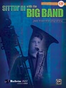 Sittin' In With The Big Band for Tenor Sax (Jazz Ensemble Play-a)