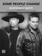 Some People Change by Gentry Montgomery Montgomery Gentry for PVG