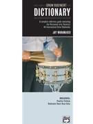 Drum Rudiment Dictionary by Wanamaker Jay for Snare Drum Method (W / CD Handy Guide)