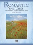 Romantic Sketches Bk 2 by Mier Martha for Piano