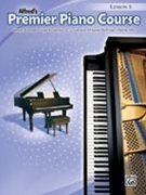 Premier Piano Lesson 3 by Alexander Kowalchyk and Lancaster for Piano Method