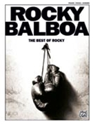 Rocky Balboa: The Best Of Rocky by Various for PVG Collection