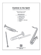 Canticle To The Spirit by Larson Lloyd for Instrumental Parts