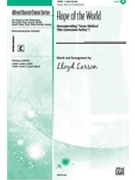 Hope Of The World by Larson Lloyd for 2-Part Mixed