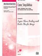 Come Sing Alleluia by Bailey and Mayo - Bailey and Mayo - for Unison/2-Part