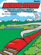 Recorder Express by Almeida Artie for Book and CD
