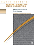 Modern Concepts In Jazz Improvisation by Baker D for Text