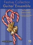 Festive Collection For Guitar Ensemble by Morley Lynne for Guitar Trio