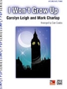 I Won't Grow Up From Peter Pan by Leigh and Charlap - Coates - for Piano Solo