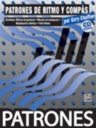 Patterns in Spanish: Patrones de Ritmo y Compass [Rhythm & Meter by Chaffee Gary for Drum Set