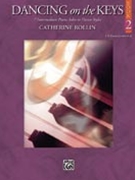Dancing On The Keys Book 2 by Rollin Catherine for Piano
