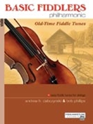 Basic Fiddlers Philharmonic by Old-time Fiddle Tune - Dabczynski and Phillip - for Violin