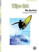 Wipe Out by Surfaris - Bober Melody - The Surfaris for Piano Solo
