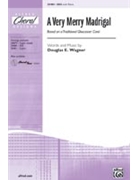 Very Merry Madrigal by Wagner Douglas E for SSA