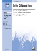 In Our Children's Eyes by Flaherty Stephen - Althouse Jay - for SAB and Piano