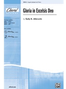 Gloria In Excelsis Deo by Albrecht Sally K for 3-Part Mixed